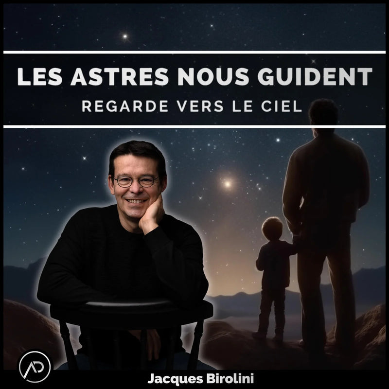 Jacques Birolini Quand les astres nous guident