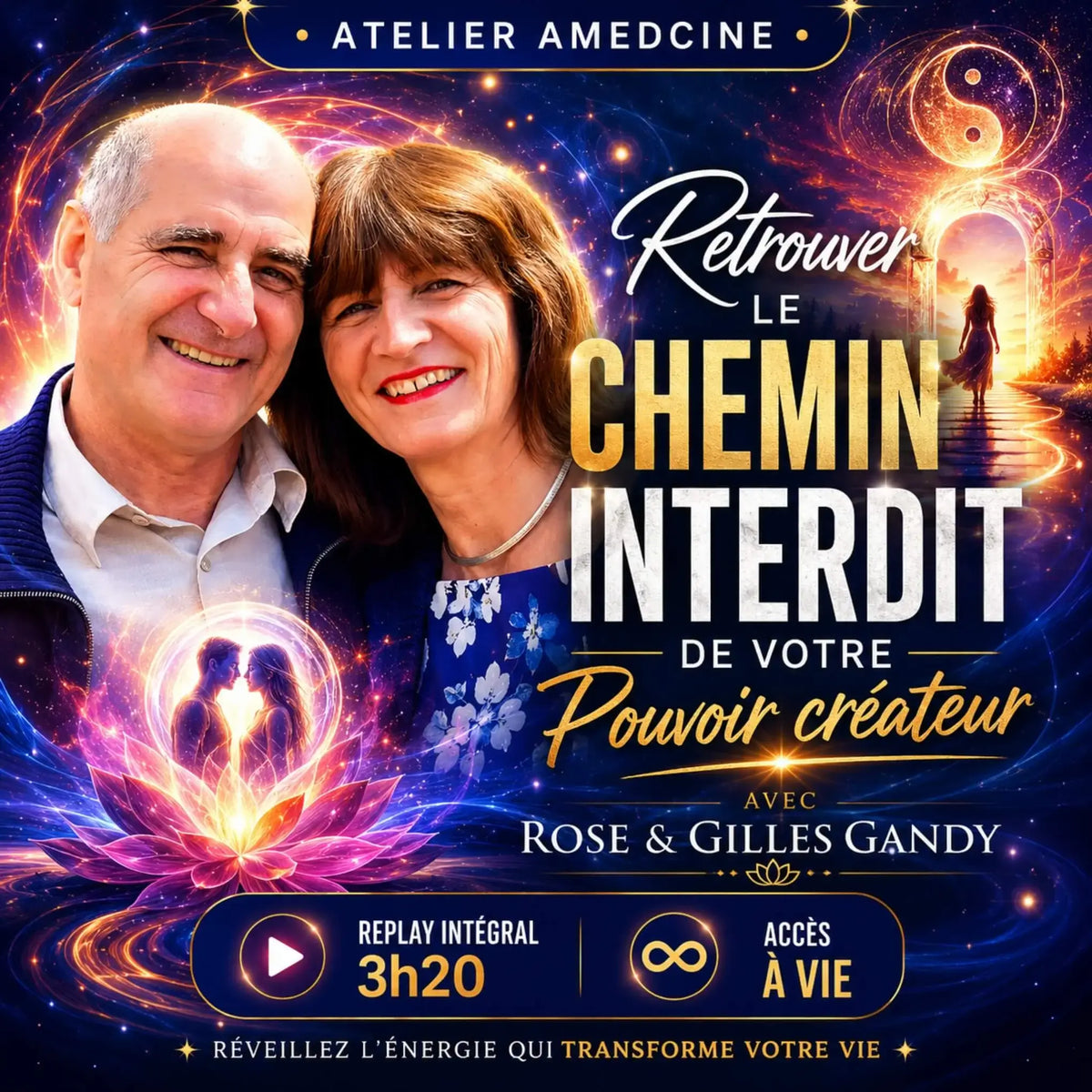 Retrouver le chemin interdit de votre pouvoir créateur - atelier en replay avec Rose et Gilles Gandy